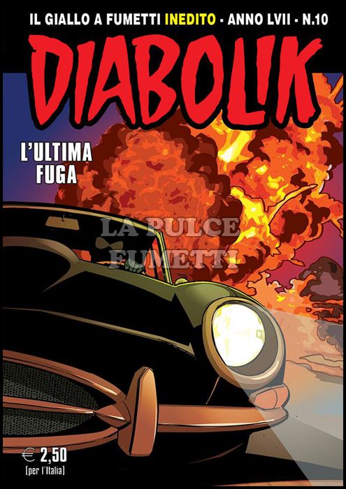 DIABOLIK ORIGINALE ANNO 57 #    10: L'ULTIMA FUGA